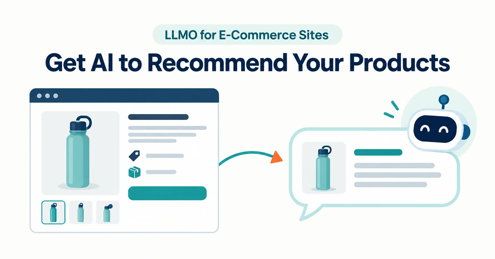 LLMO for E-Commerce Sites: Getting AI to Recommend Your Products
